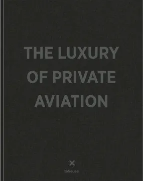 Luxury of Private Aviation